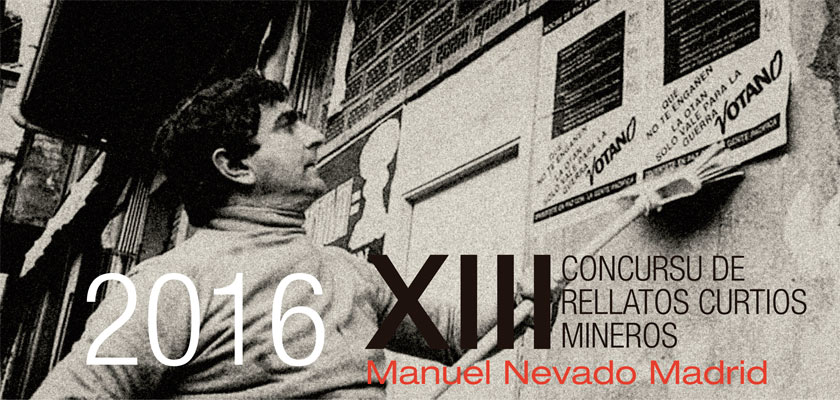 Concurso Relatos Mineros Manuel Nevado Madrid 2016
