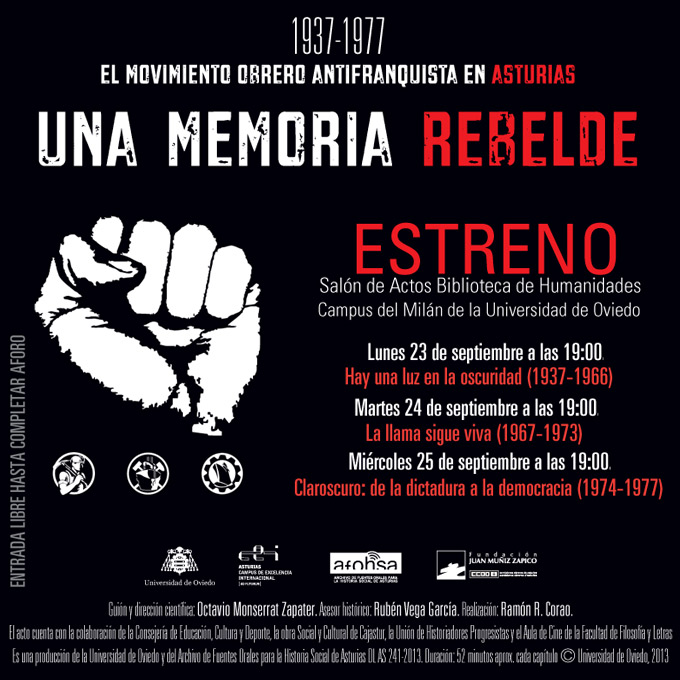 1937-1977. El movimiento obrero antifranquista en Asturias. UNA MEMORIA REBELDE 1937-1977. El movimiento obrero antifranquista en Asturias. UNA MEMORIA REBELDE