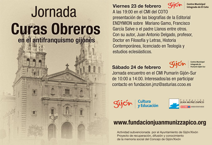 Curas Obreros en el antifranquismo gijonés. Febrero 2018 Curas Obreros en el antifranquismo gijonés. Febrero 2018