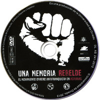 1937-1977. El movimiento obrero antifranquista en Asturias. UNA MEMORIA REBELDE